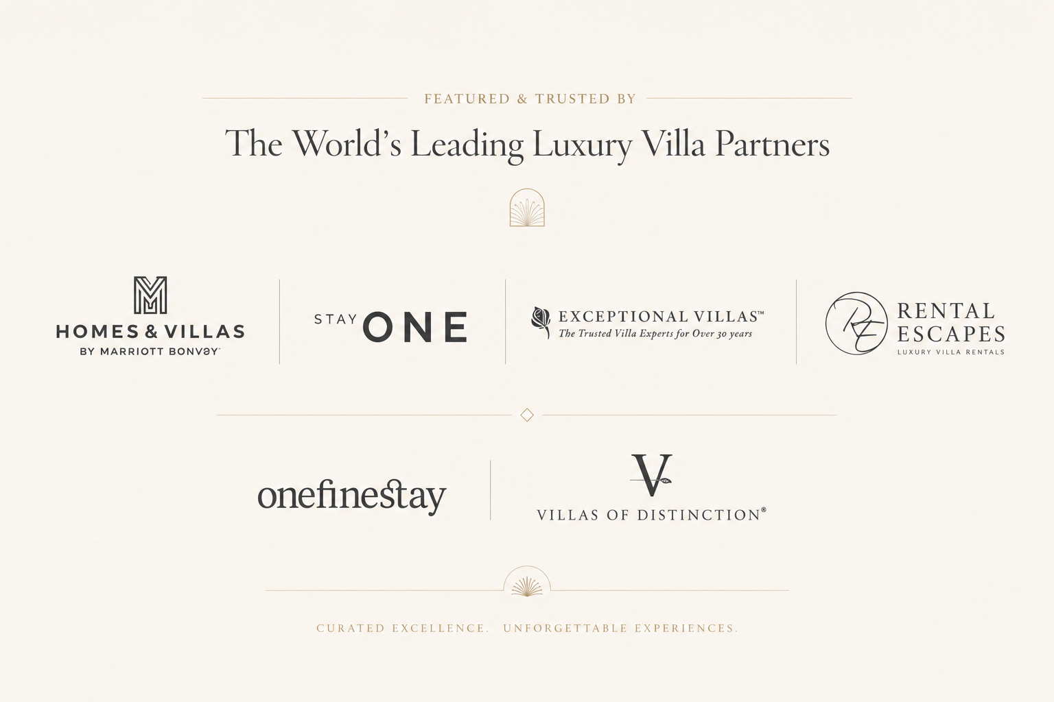 Featured and trusted by the world's leading luxury villa partners — Homes & Villas by Marriott Bonvoy, StayOne, Exceptional Villas, Rental Escapes, onefinestay, and Villas of Distinction
